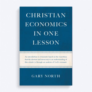 Christian Economics in One Lesson